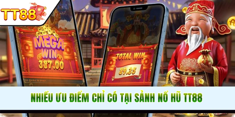 Thế mạnh lôi cuốn tại chuyên mục nổ hũ